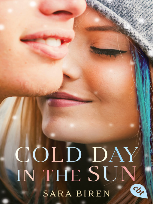 Title details for Cold Day in the Sun by Sara Biren - Available